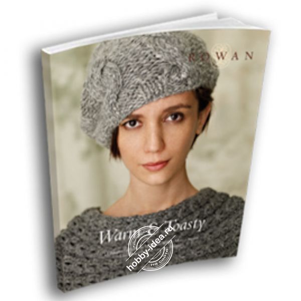 Rowan Warm and Toasty из категории Журналы Rowan